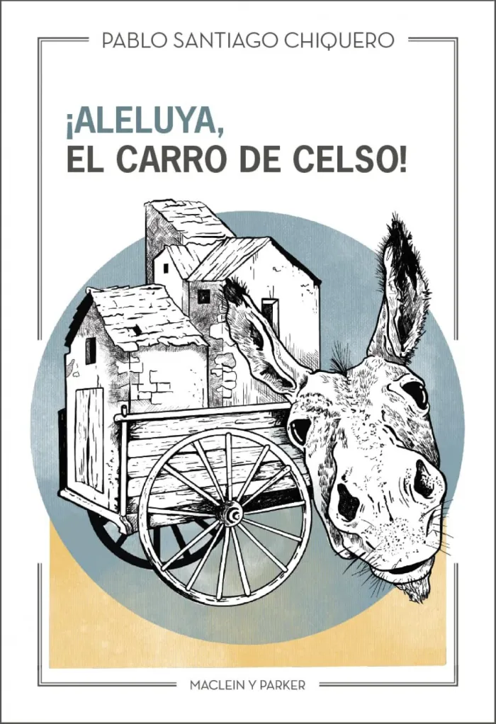 ¡Aleluya, el Carro de Celso!