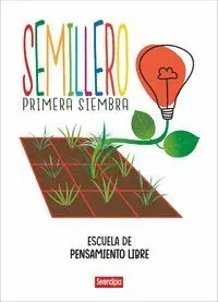 Semillero. Primera Siembra