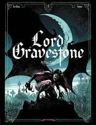 Lord Gravestone. El Beso Rojo