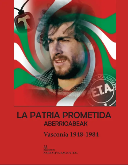 La Patria Prometida. Aberrigabeak. Vasconia 1948-1984