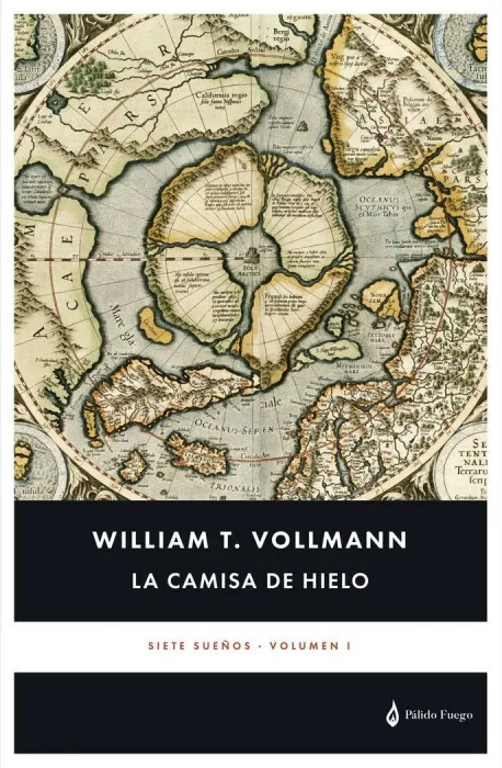 La Camisa de Hielo. Siete Sueños 1