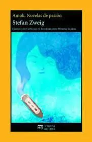 Amok. Novelas de Pasión