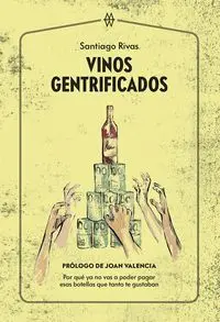Vinos Gentrificados