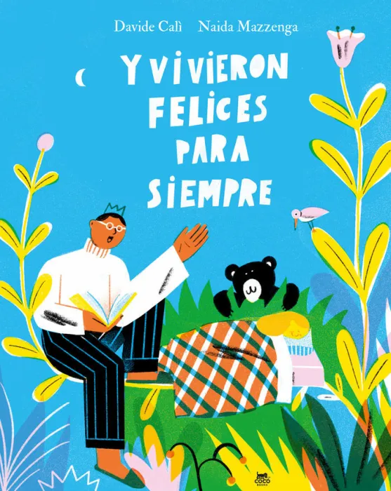 Y Vivieron Felices para Siempre