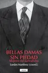 Bellas Damas sin Piedad