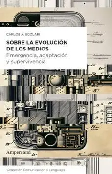 Sobre la Evolucion de los Medios
