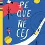 Pequequeñeces