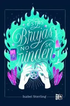 Estas Brujas no se Rinden