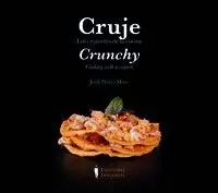 Cruje / Crunchy