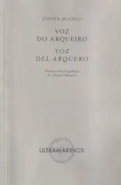 Voz Do Arqueiro. Voz del Arquero
