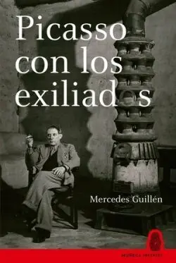 Picasso con los Exiliados