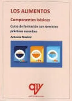 Los Alimentos. Componentes Basicos