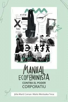 Manual Ecofeminista Contra el Poder Corporativo