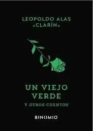 Un Viejo Verde y Otros Cuentos