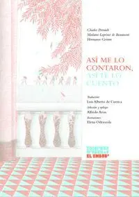 Asi me lo Contaron, Asi te lo Cuento