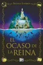 El Ocaso de la Reina