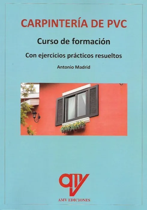 Carpinteria de Pvc. Curso de Formacion