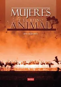 Mujeres y el Reino Animal