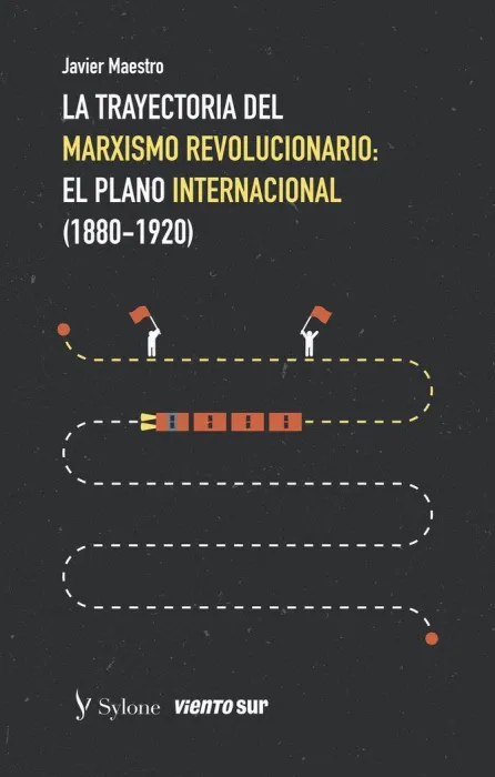 La Trayectoria del Marxismo Revolucionario