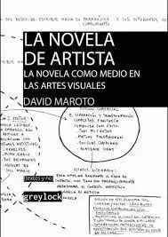 La Novela de Artista (2 Vol. ) la Novela Como Medio en las Artes Visuales