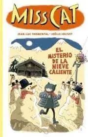 Miss Cat. El Misterio de la Nieve Caliente