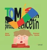 Tomás Ha Perdido el Calcetin