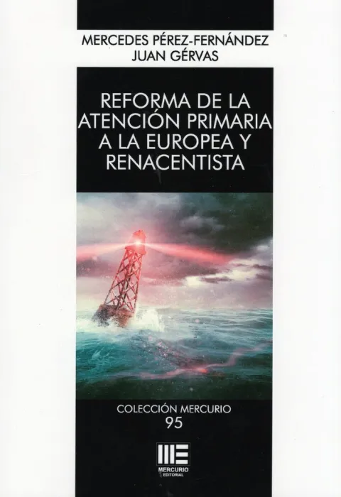 Reforma de la Atencion Primaria a la Europea y Renacentista