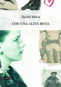 Con una Alita Rota