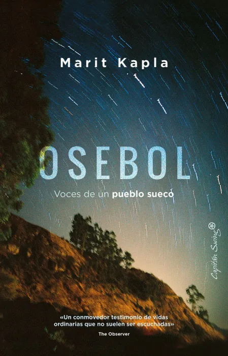Osebol. Voces de un Pueblo Sueco