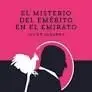 El Misterio del Emerito en el Emirato