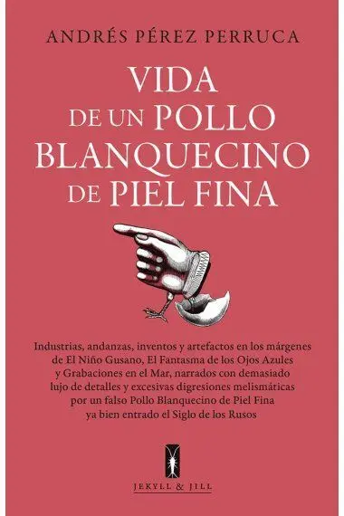Vida de un Pollo Blanquecino de Piel Fina