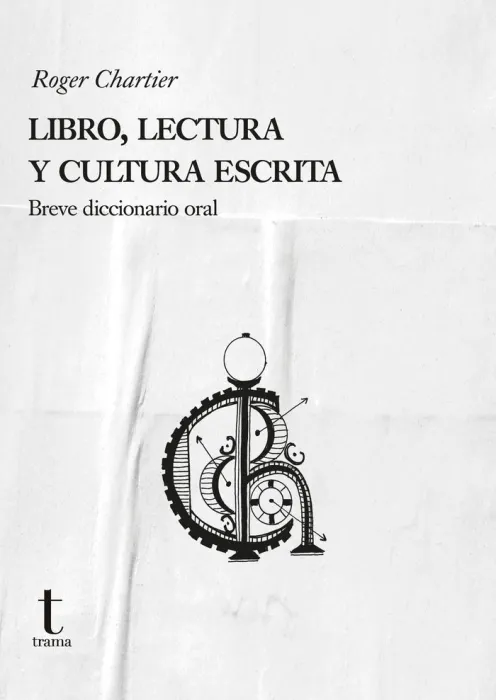 Libro, Lectura y Cultura Escrita