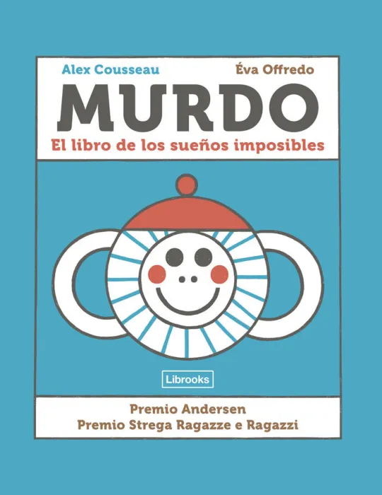 Murdo. El Libro de los Sueños Imposibles