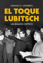 El Toque Lubitsch. Un Ensayo Crítico