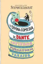 La Divina Comedia de Dante. Infierno, Purgatorio, Paraiso