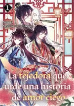 La Tejedora que Urde una Historia de Amor Ciego