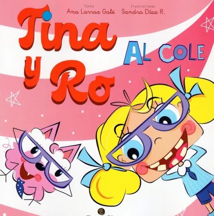 Tina y Ro Al Cole