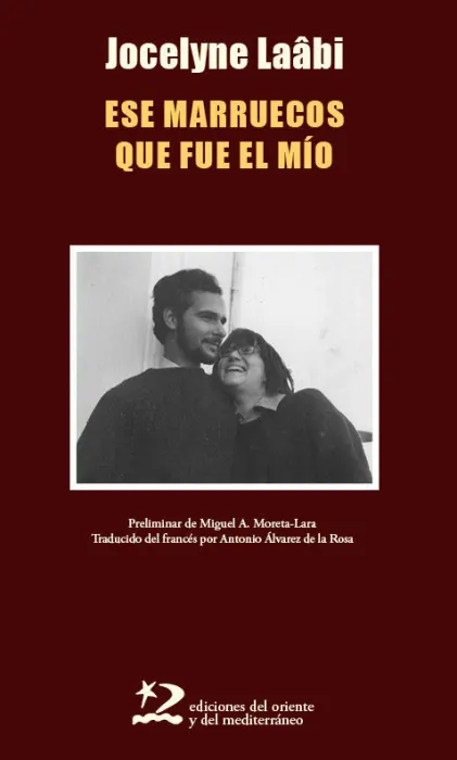 Ese Marruecos que Fue el mio