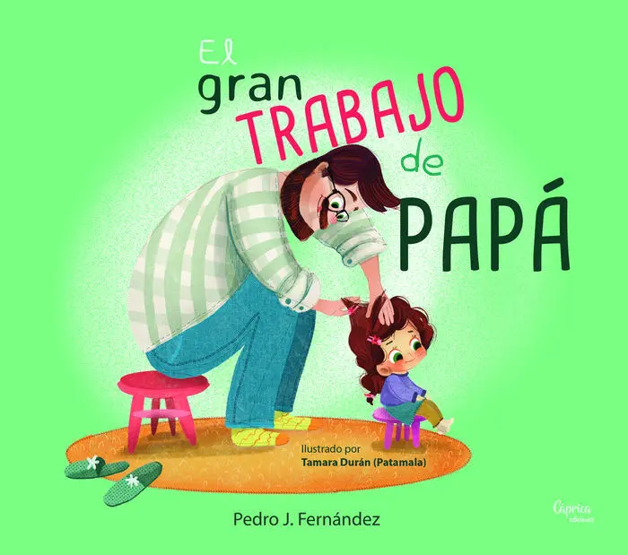 El Gran Trabajo de Papa