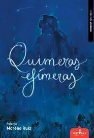 Quimeras Efímeras