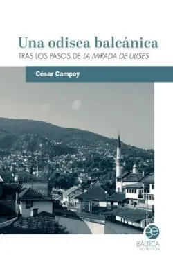 Una Odisea Balcanica