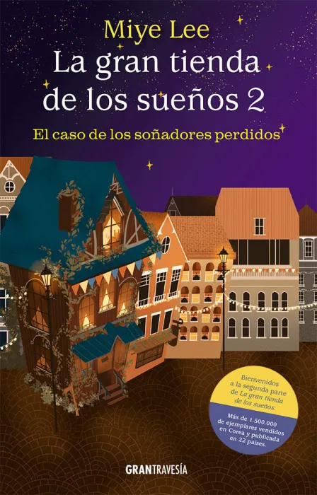 La Gran Tienda de los Sueños 2 el Caso de los Soñadores Perdidos