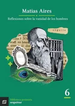 Reflexiones Sobre la Vanidad de los Hombres