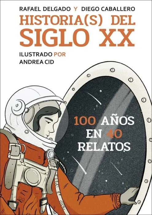 Historia(S) del Siglo Xx
