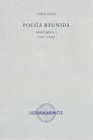 Poesia Reunida Volumen I 1991 1995