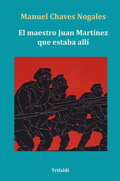 El Maestro Juan Martinez que Estaba Alli