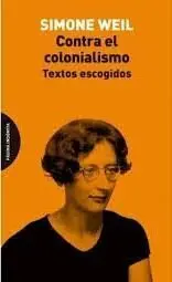Contra el Colonialismo. Textos Escogidos