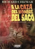 A la Caza del Hombre del Saco