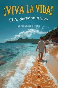 Viva la Vida. Ela Derecho a Vivir