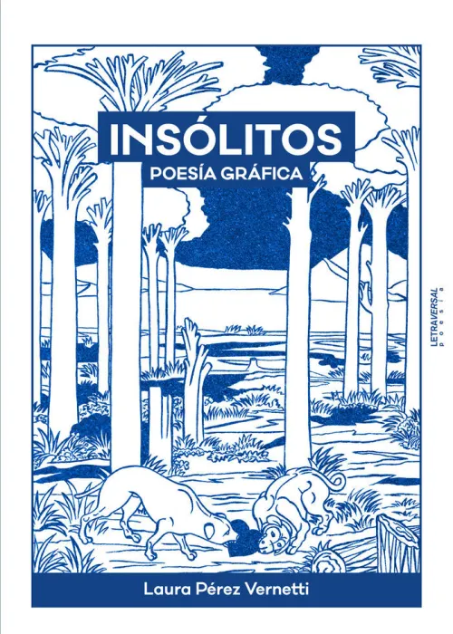 Insólitos. Poesía Gráfica